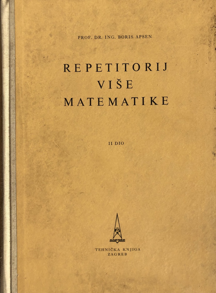 REPETITORIJ VIŠE MATEMATIKE II DIO