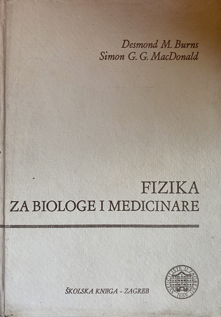 FIZIKA ZA BIOLOGE I MEDICINARE