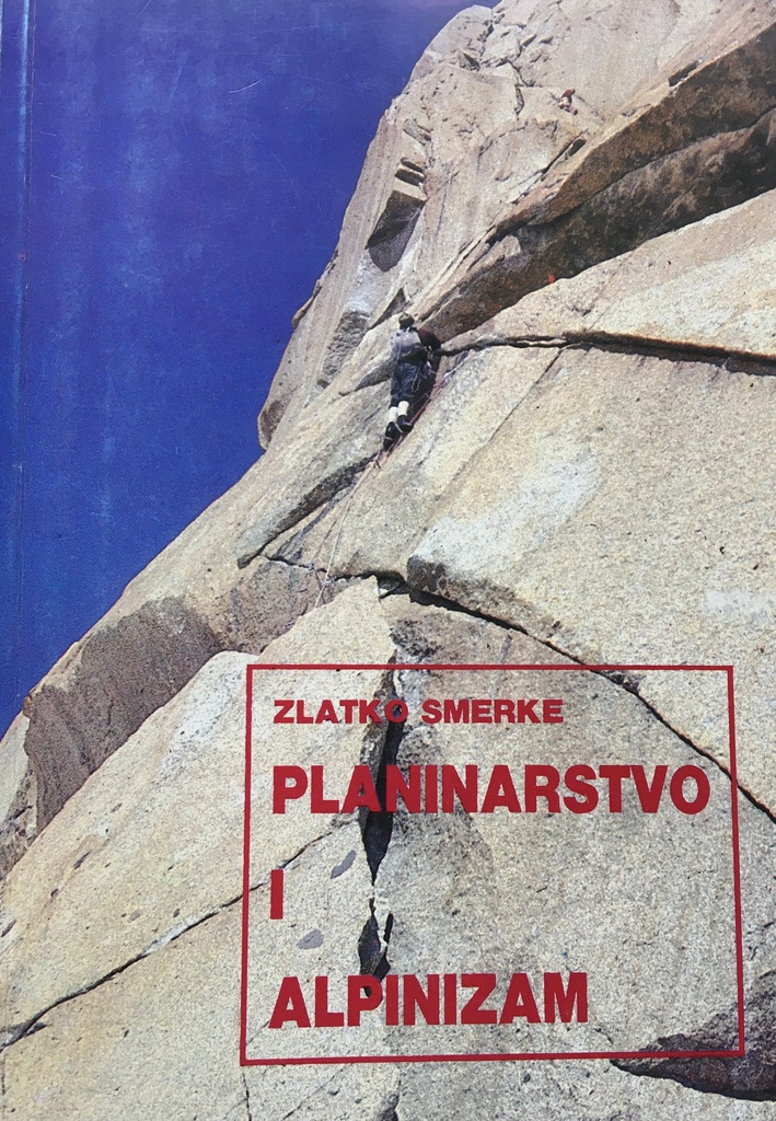 PLANINARSTVO I ALPINIZAM