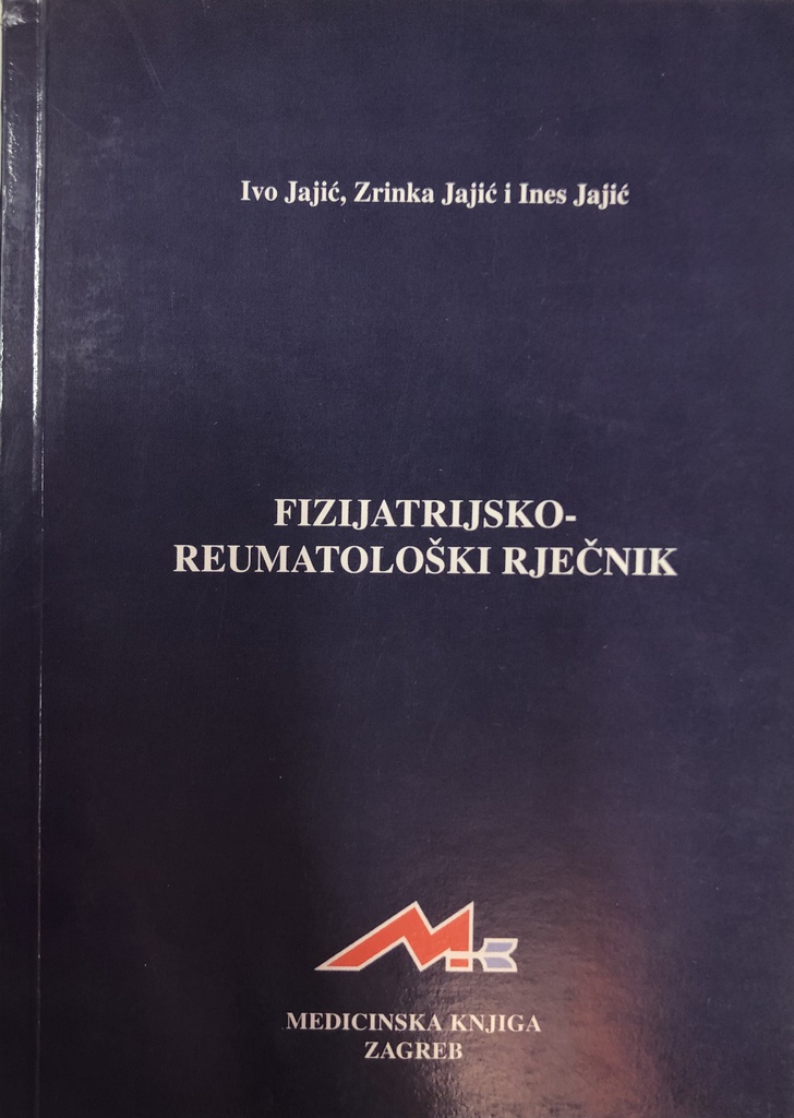 FIZIJATRIJSKO-REUMATOLOŠKI RJEČNIK