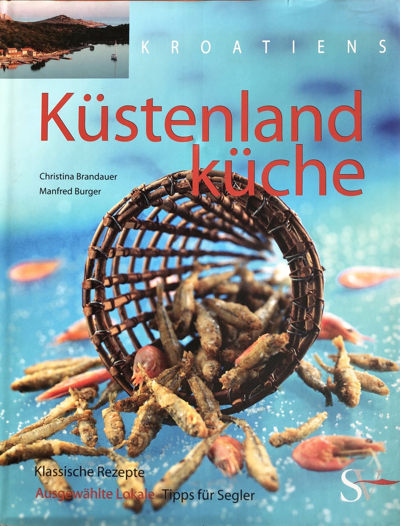 KROATIENS KUSTENLANDKUCHE