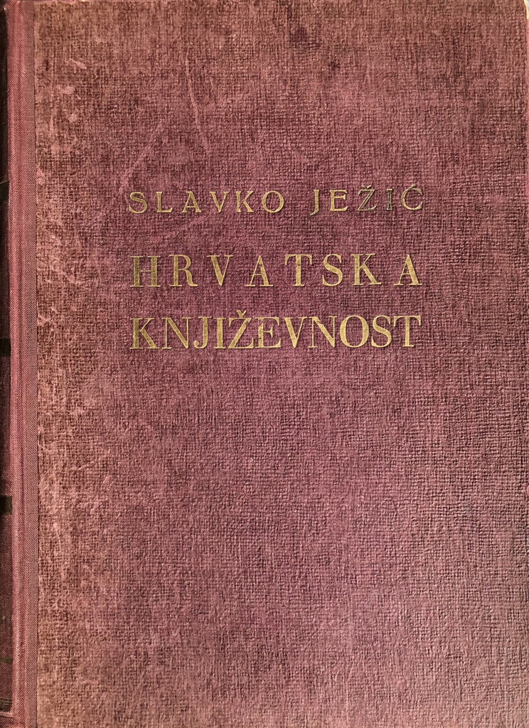 HRVATSKA KNJIŽEVNOST OD POČETKA DO DANAS 1100-1941