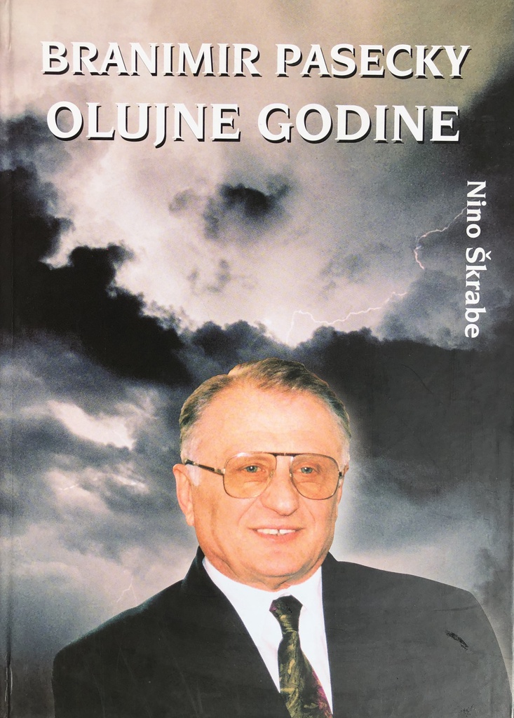 BRANIMIR PASECKY - OLUJNE GODINE