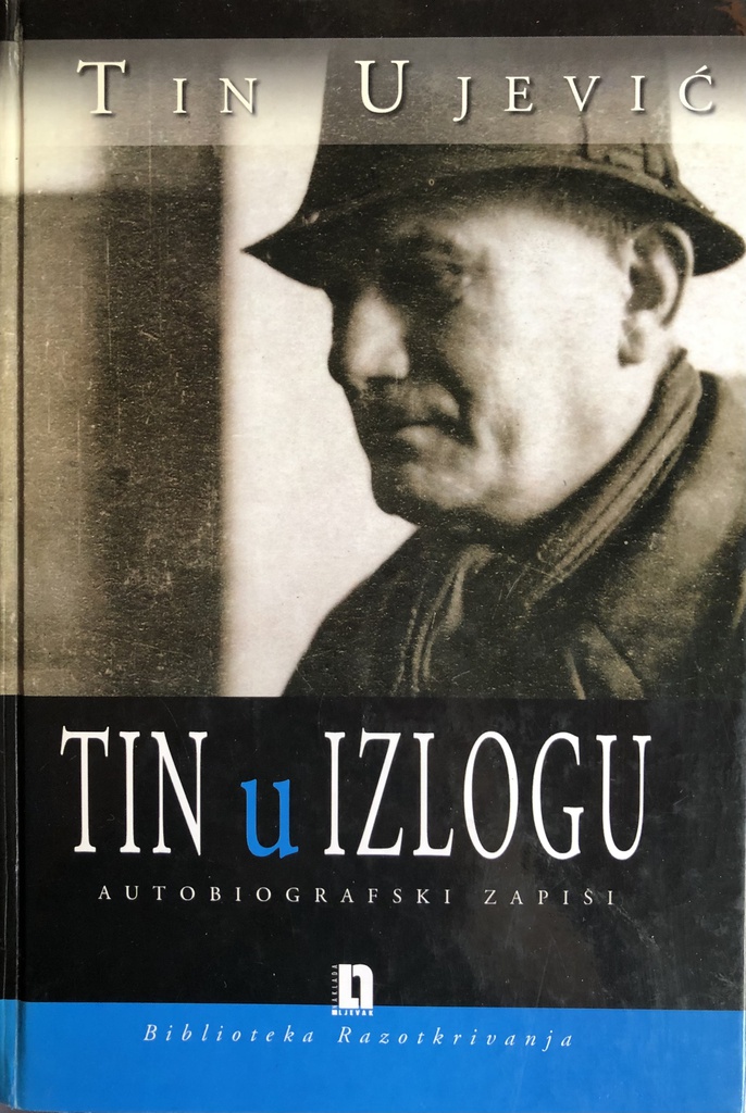 TIN U IZLOGU - AUTOBIOGRAFSKI ZAPISI