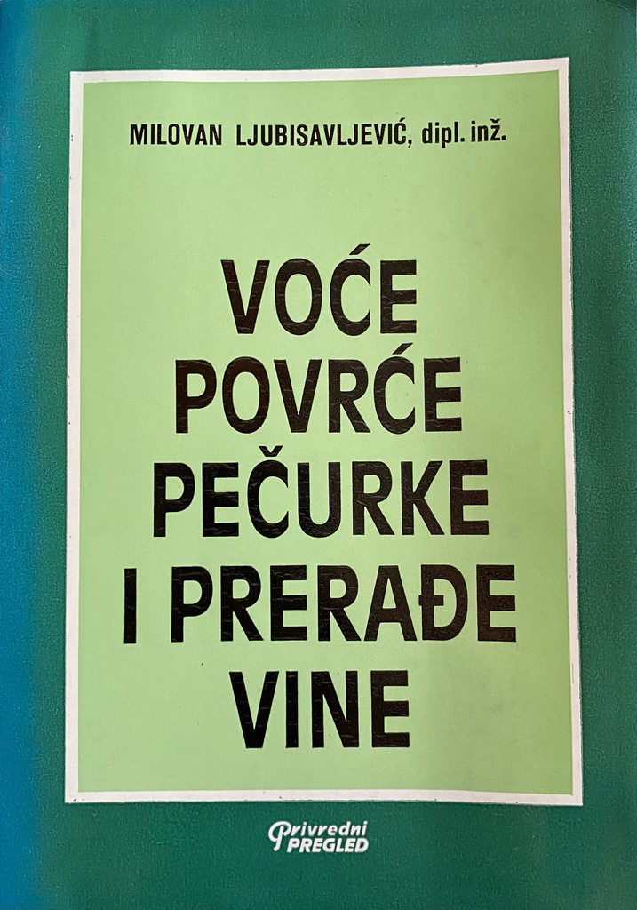 VOĆE POVRĆE PEČURKE I PRERAĐEVINE