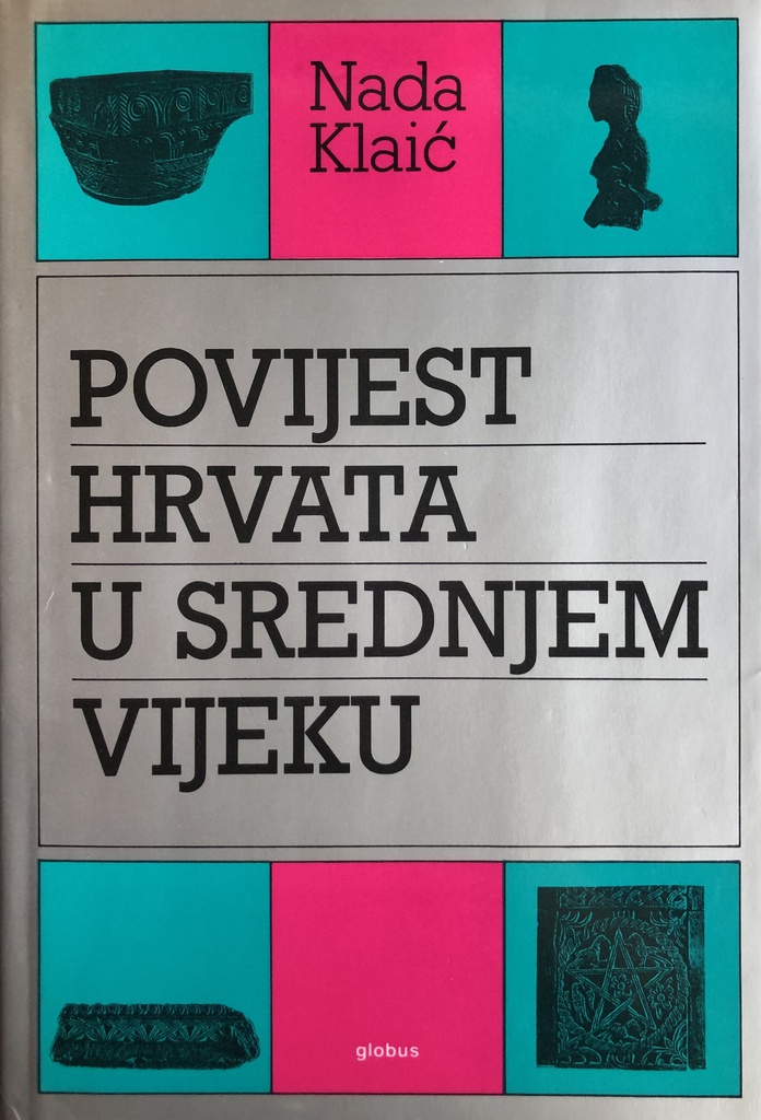 POVIJEST HRVATA U SREDNJEM VIJEKU