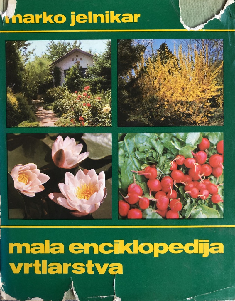 MALA ENCIKLOPEDIJA VRTLARSTVA