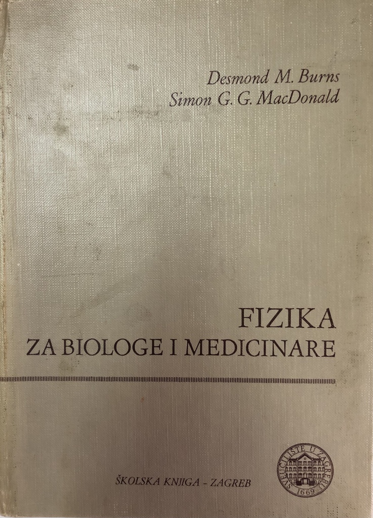 FIZIKA ZA BIOLOGE I MEDICINARE