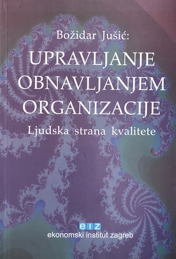 UPRAVLJANJE OBNAVLJANJEM ORGANIZACIJE