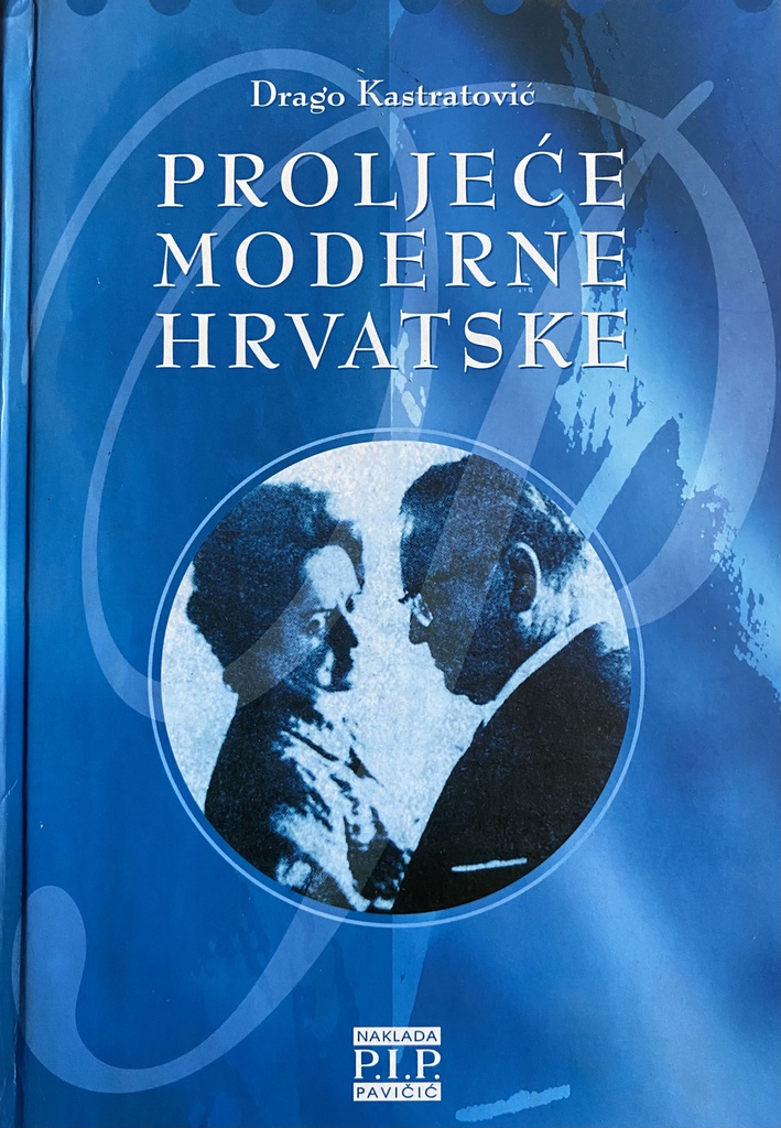 PROLJEĆE MODERNE HRVATSKE