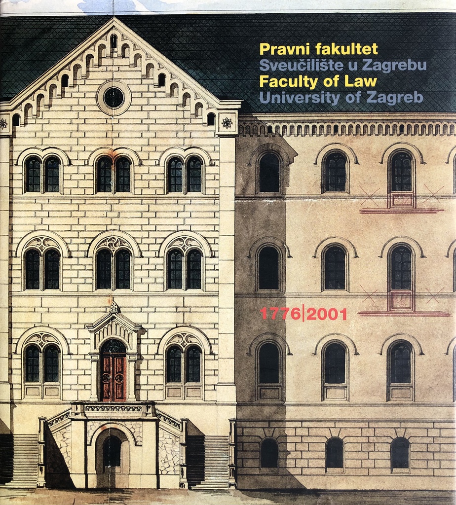 PRAVNI FAKULTET U ZAGREBU OD 1776-1918 GODINE