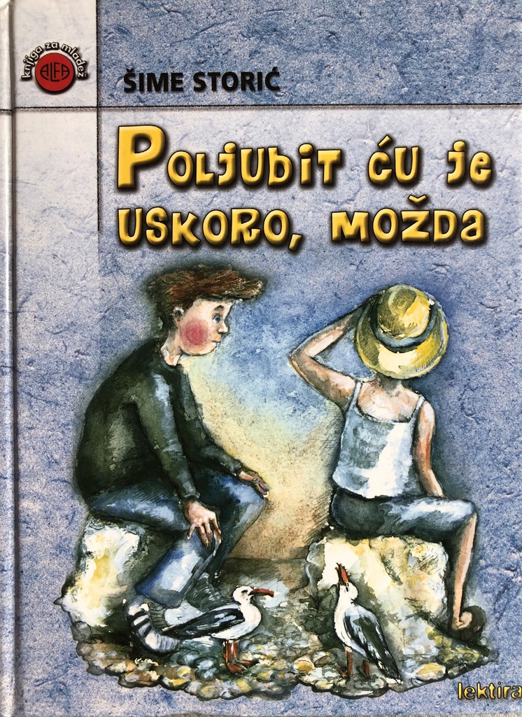 POLJUBIT ĆU JE USKORO, MOŽDA