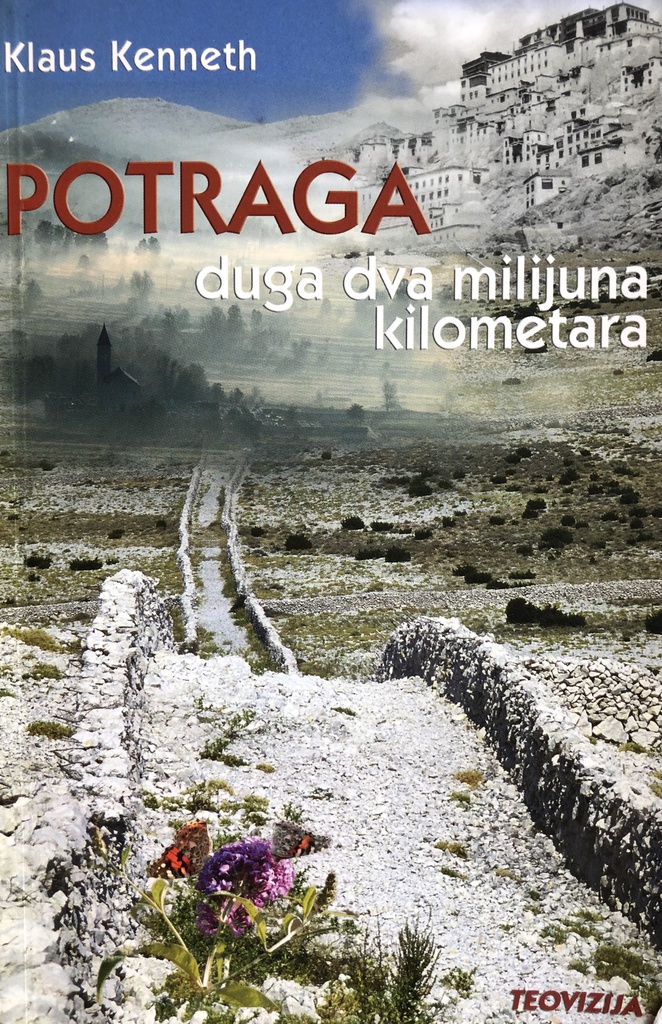 POTRAGA DUGA DVA MILIJUNA KILOMETARA