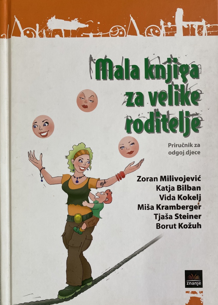 MALA KNJIGA ZA VELIKE RODITELJE