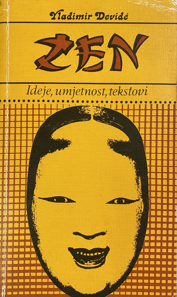 ZEN - IDEJE, UMJETNOST, TEKSTOVI