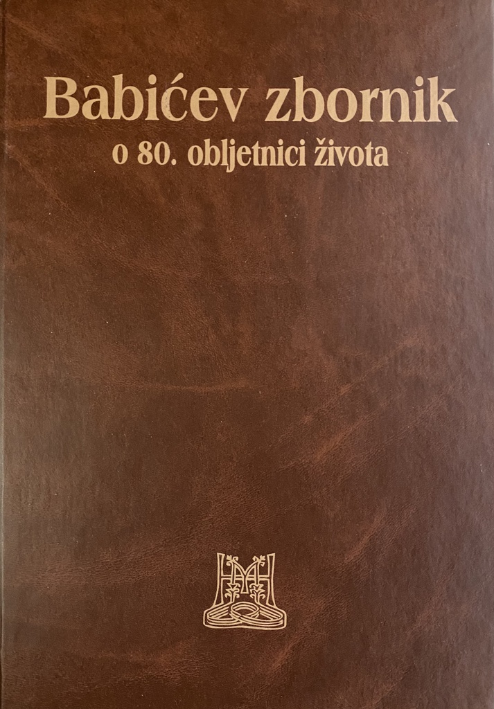 BABIĆEV ZBORNIK O 80. OBLJETNICI ŽIVOTA