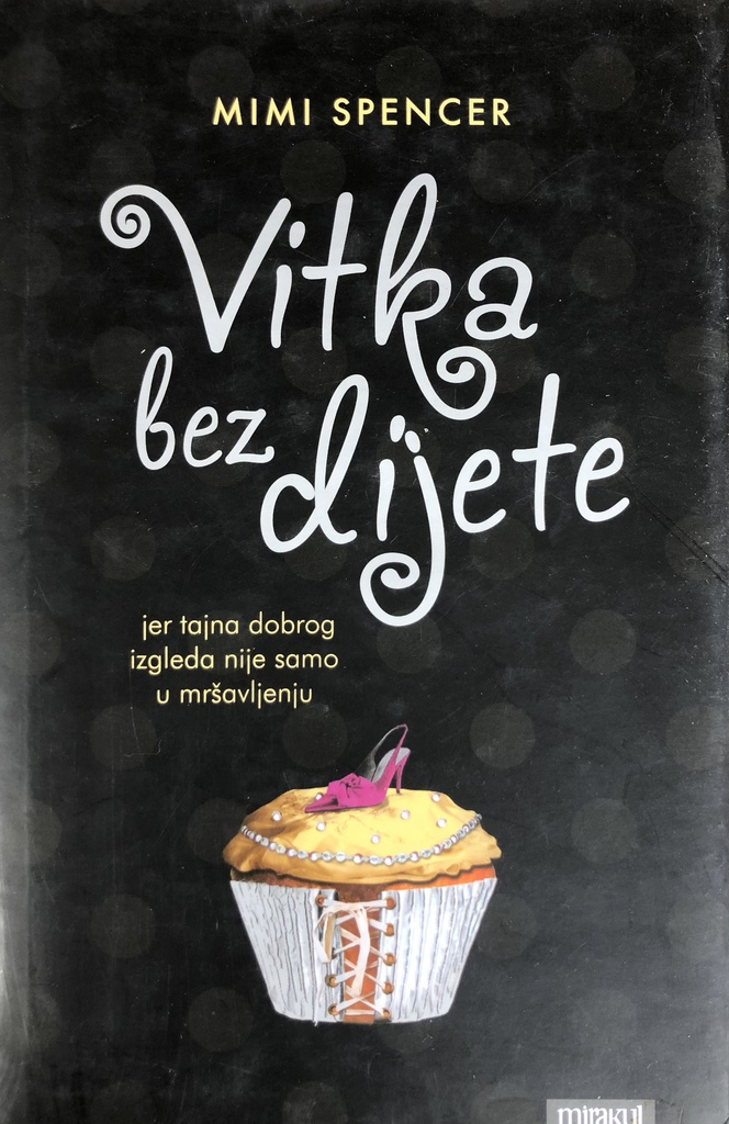 VITKA BEZ DIJETE