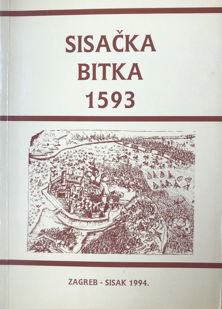 SISAČKA BITKA 1593