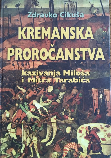 KREMANSKA PROROČANSTVA