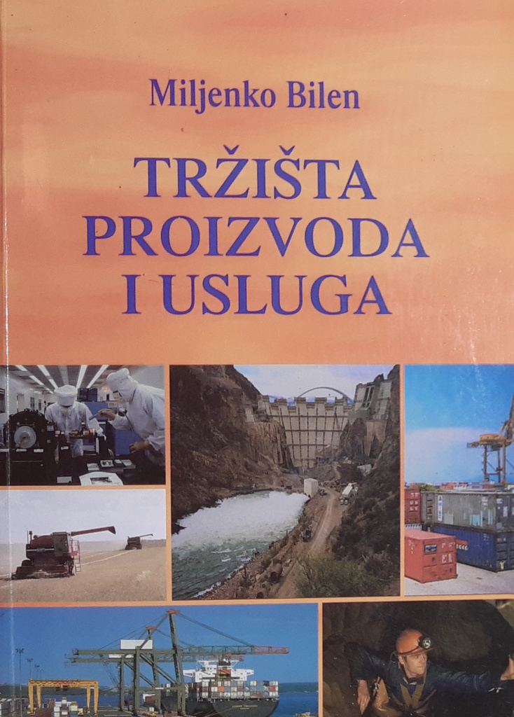 TRŽIŠTA PROIZVODA I USLUGA