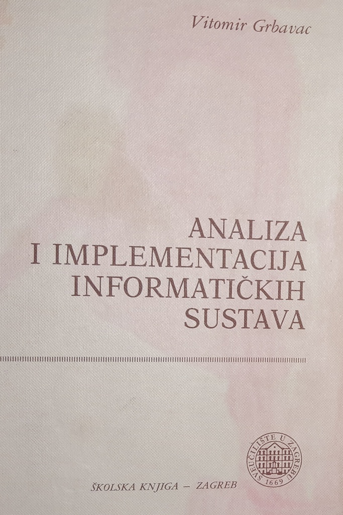 ANALIZA I IMPLEMENTACIJA INFORMATIČKIH SUSTAVA