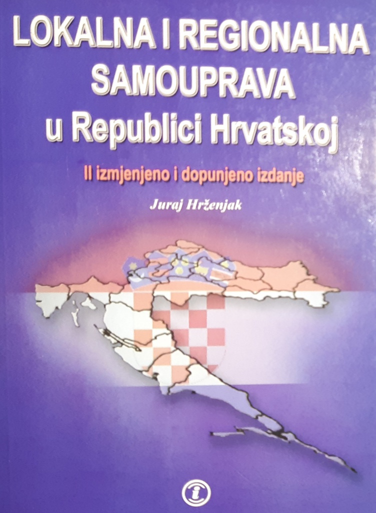 LOKALNA I REGIONALNA SAMOUPRAVA U REPUBLICI HRVATSKOJ