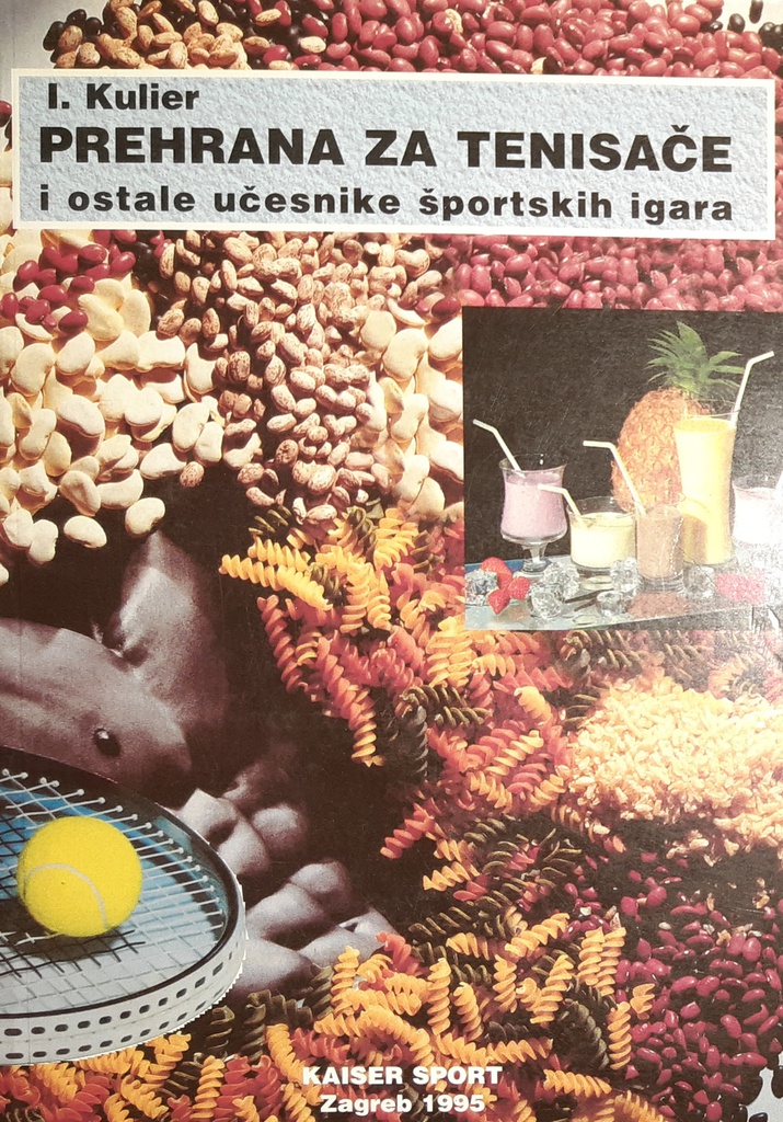 PREHRANA ZA TENISAČE I OSTALE UČESNIKE ŠPORTSKIH IGARA