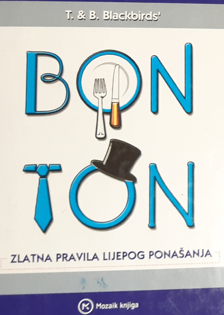 BONTON - ZLATNA PRAVILA LIJEPOG PONAŠANJA