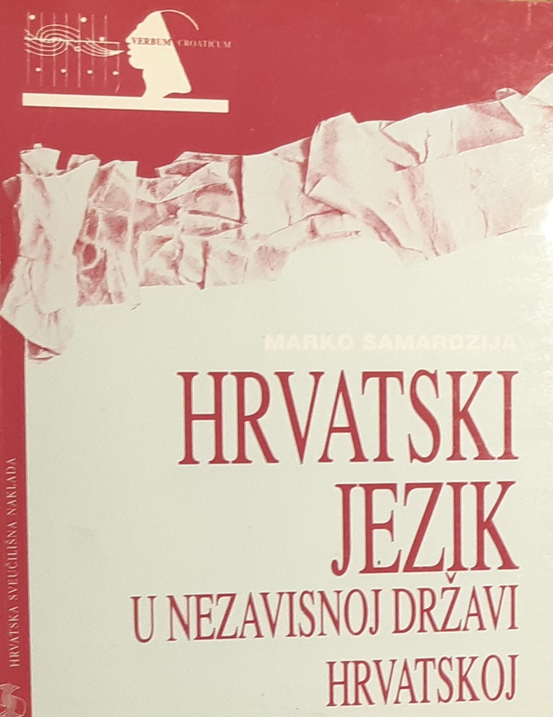 HRVATSKI JEZIK U NEZAVISNOJ DRŽAVI HRVATSKOJ