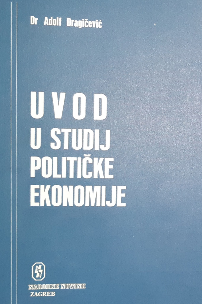 UVOD U STUDIJ POLITIČKE EKONOMIJE