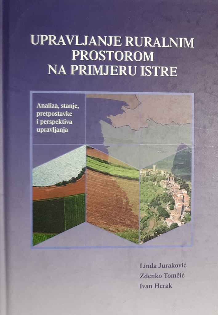 UPRAVLJANJE RURALNIM PROSTOROM NA PRIMJERU ISTRE