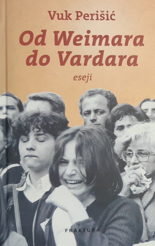 OD WEIMARA DO VARDARA - ESEJI