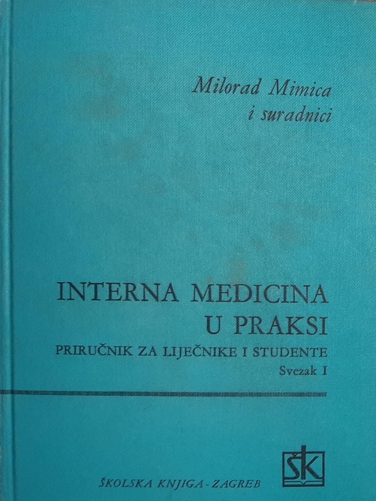 INTERNA MEDICINA U PRAKSI - SVEZAK I.