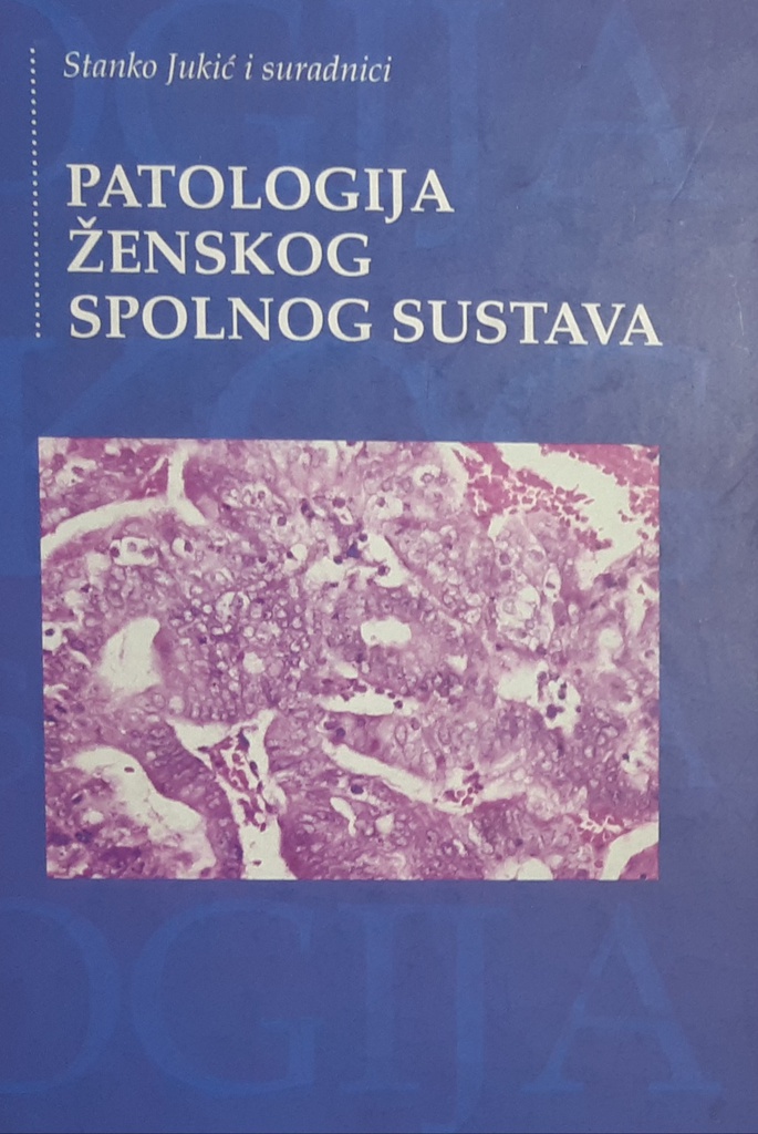 PATOLOGIJA ŽENSKOG SPOLNOG SUSTAVA