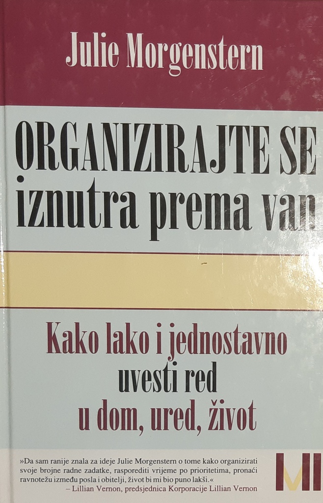 ORGANIZIRAJTE SE IZNUTRA PREMA VAN