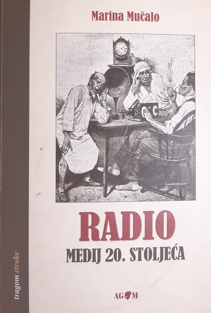 RADIO - MEDIJ 20. STOLJEĆA