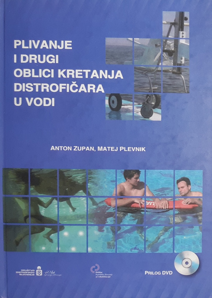 PLIVANJE I DRUGI OBLICI KRETANJA DISTROFIČARA U VODI