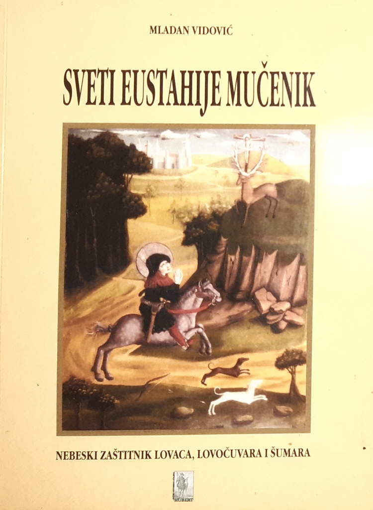 SVETI EUSTAHIJE MUČENIK