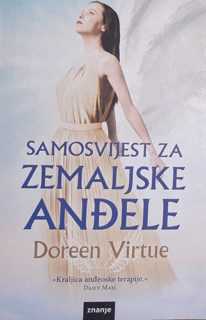 SAMOSVIJEST ZA ZEMALJSKE ANĐELE