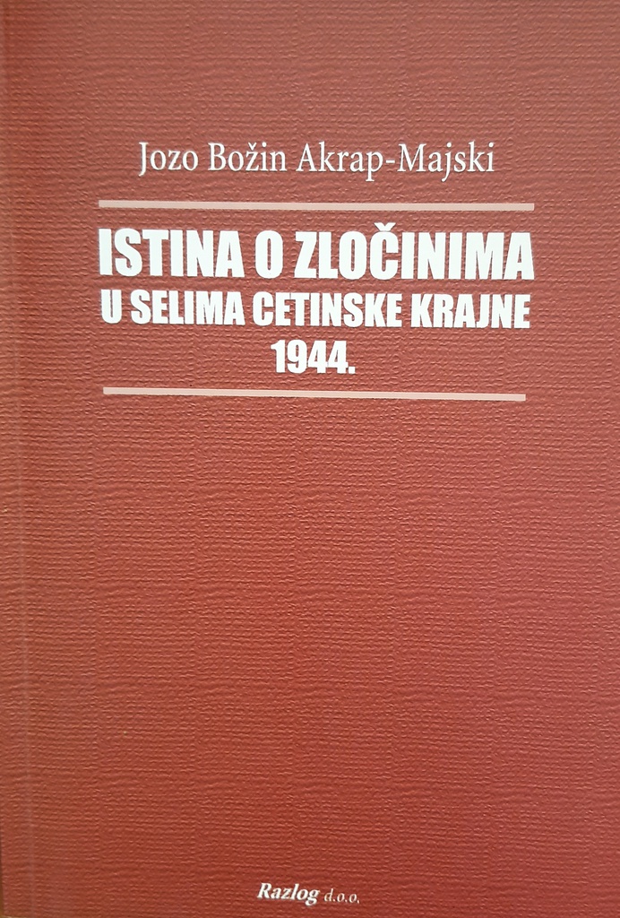 ISTINA O ZLOČINIMA U SELIMA CETINSKE KRAJNE