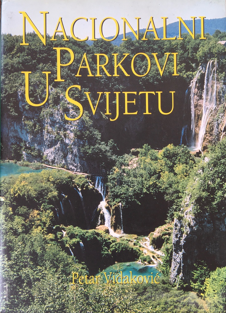 NACIONALNI PARKOVI U SVIJETU