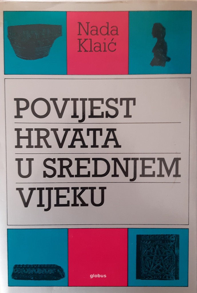 POVIJEST HRVATA U SREDNJEM VIJEKU