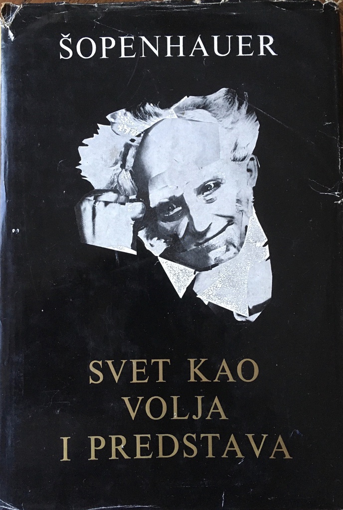 SVET KAO VOLJA I PREDSTAVA I