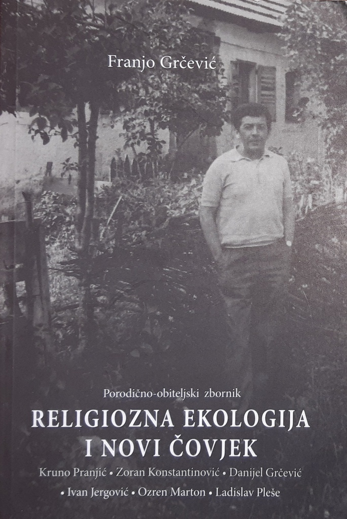 RELIGIOZNA EKOLOGIJA I NOVI ČOVJEK