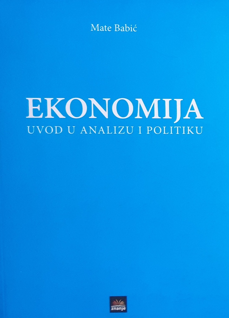 EKONOMIJA - UVOD U ANALIZU I POLITIKU