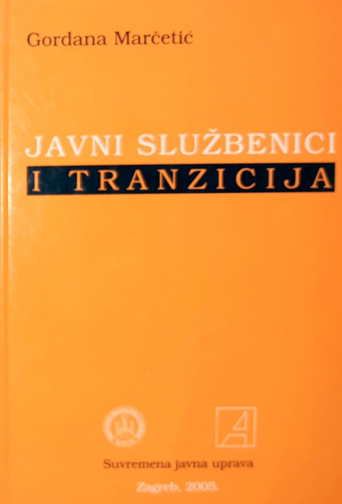 JAVNI SLUŽBENICI I TRANZICIJA