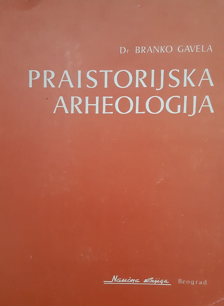 PRAISTORIJSKA ARHEOLOGIJA