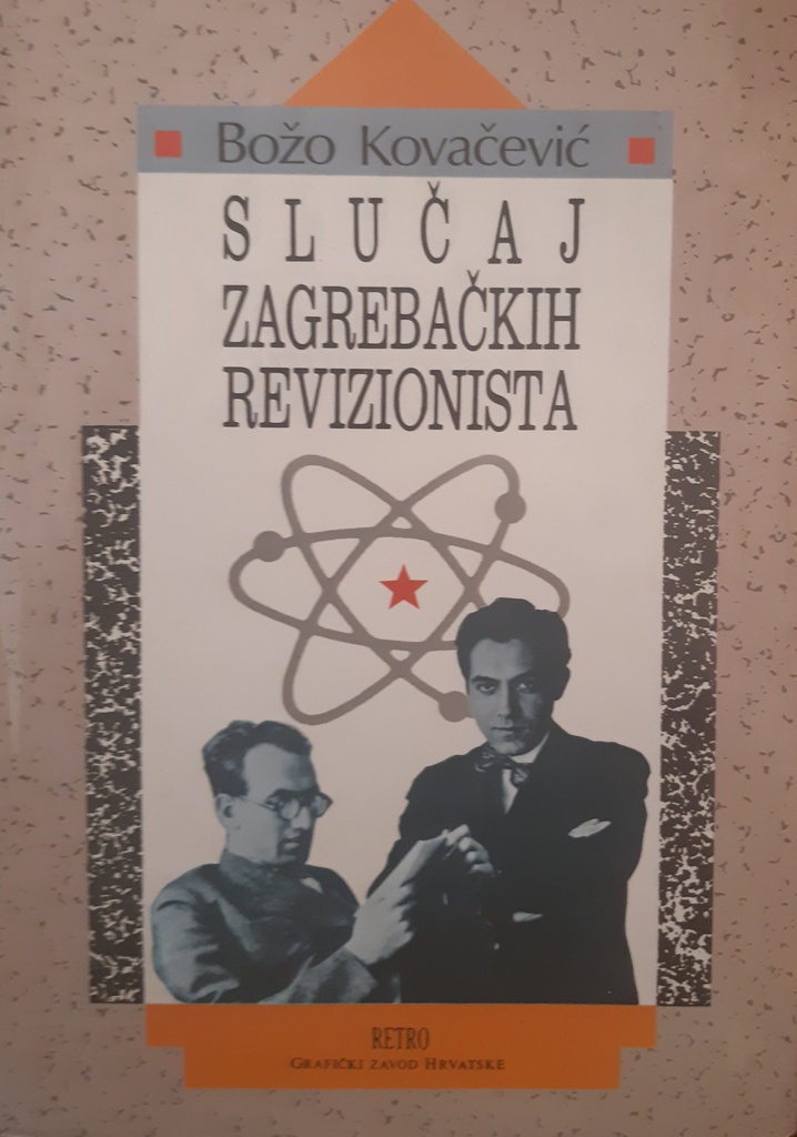 SLUČAJ ZAGREBAČKIH REVIZIONISTA