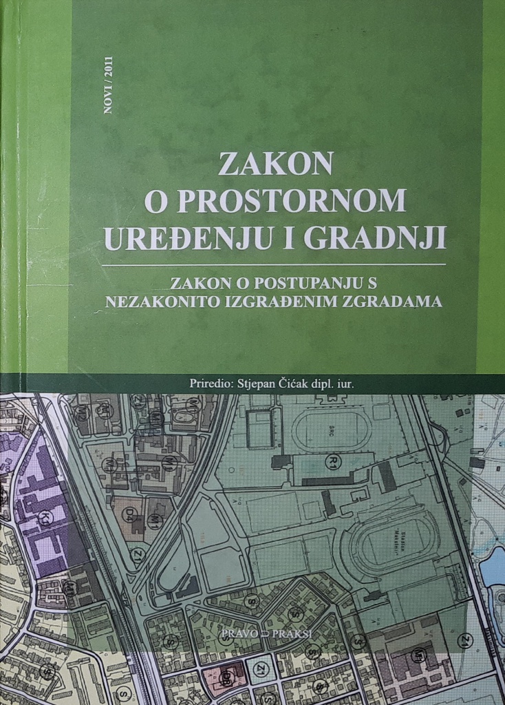 ZAKON O PROSTORNOM UREĐENJU I GRADNJI