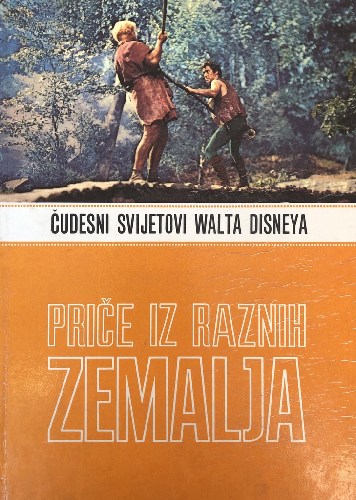 ČUDESNI SVIJETOVI WALTA DISNEYA II.-PRIČE IZ RAZNIH ZEMALJA